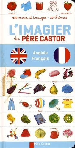 L'imagier du Père Castor : anglais français