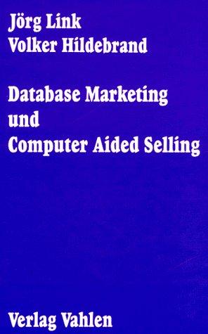 Database Marketing und Computer Aided Selling