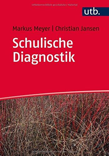 Schulische Diagnostik: Eine Einführung