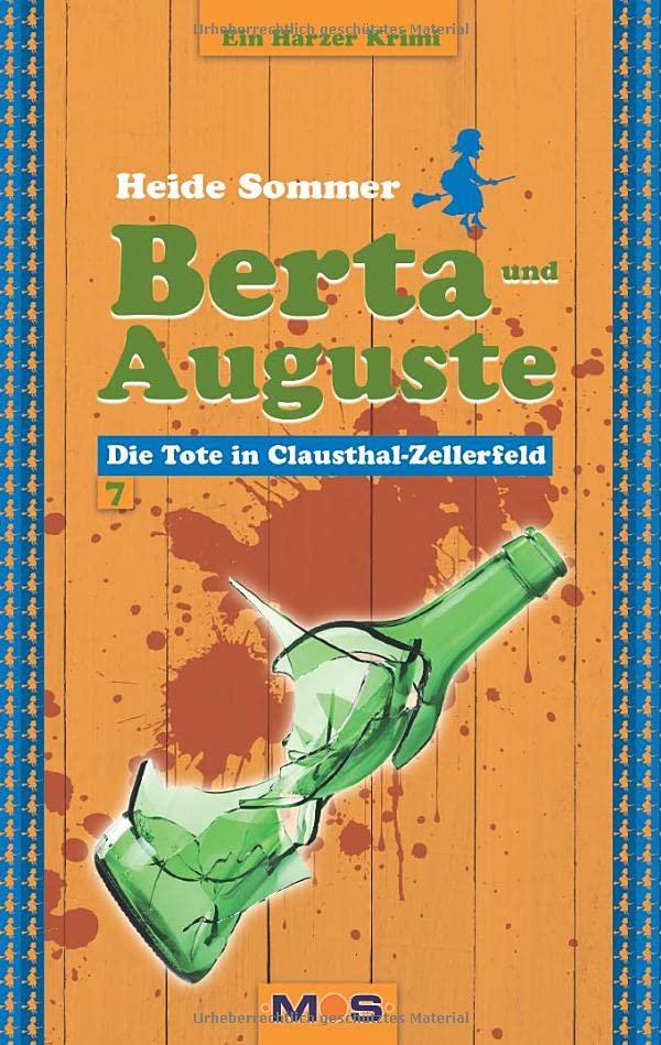 BERTA UND AUGUSTE: Die Tote in Clausthal-Zellerfeld