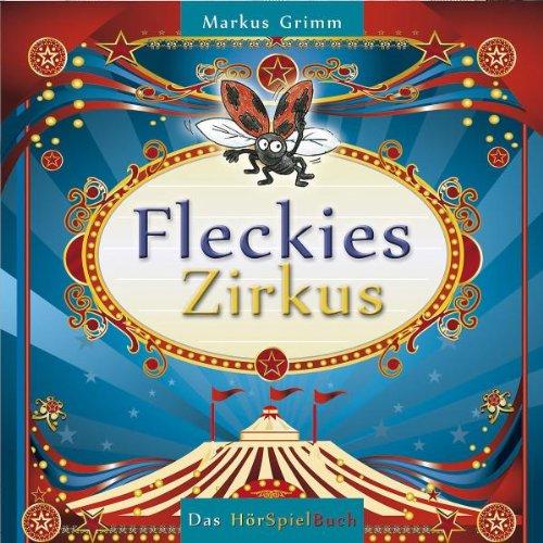 Fleckies Zirkus