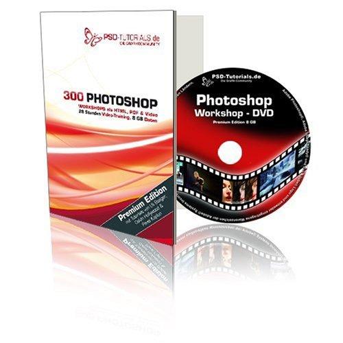 PSD-Tutorials.de - Photoshop-Workshop-DVD Premium Edition - Video-Training: Das Meisterstück in Sachen Tutorials (DVD 1)