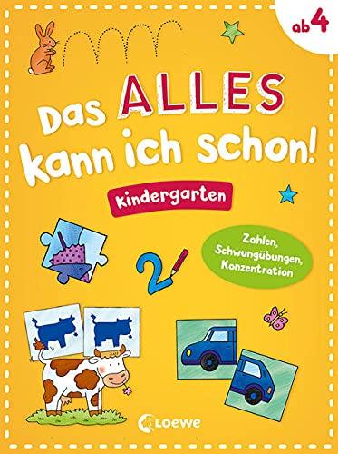 Das alles kann ich schon! - Kindergarten: Zahlen, Schwungübungen, Konzentration - Lernspielblock ab 4 Jahre