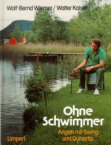 Ohne Schwimmer - Angeln mit Swing- und Quivertip