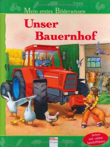 Mein erstes Bilderwissen. Unser Bauernhof