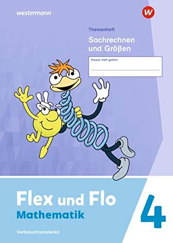 Flex und Flo - Ausgabe 2021: Themenheft Sachrechen und Größen 4 Verbrauchsmaterial