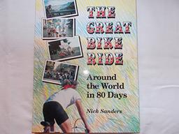 The Great Bike Ride: Around the World in 80 Days