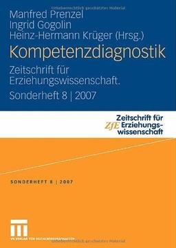 Kompetenzdiagnostik: Zeitschrift für Erziehungswissenschaft. Sonderheft 8 | 2007