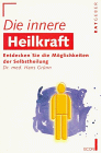 Die innere Heilkraft