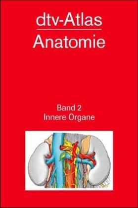 dtv - Atlas der Anatomie II. Innere Organe.