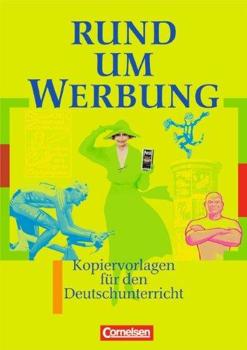 Rund um... - Sekundarstufe I: Rund um Werbung