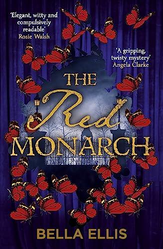 The Red Monarch: The Brontë sisters take on the underworld of London in this exciting and gripping sequel (The Brontë Mysteries)