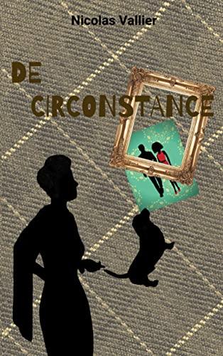 De circonstance