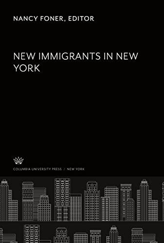 New Immigrants in New York