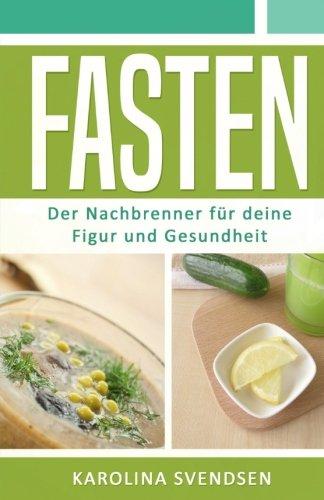 Fasten: Der Nachbrenner für deine Figur und Gesundheit