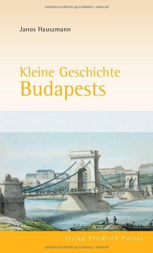 Kleine Geschichte Budapests