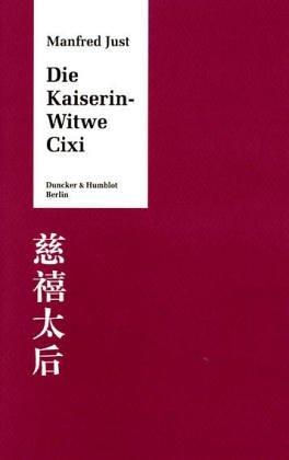 Die Kaiserin-Witwe Cixi. Mit Frontispiz, 1 Abb., 6 farbigen Bildtafeln.