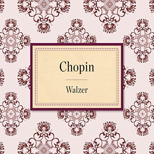 Chopin: Walzer