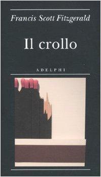 Il crollo (Biblioteca minima)