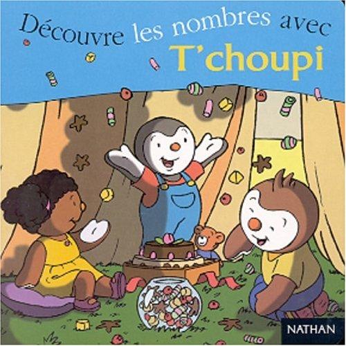 Découvre les nombres avec T'choupi