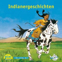 Indianergeschichten: 1 CD