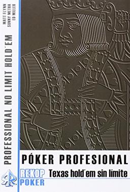 Póker profesional : Texas Hold'em sin límite