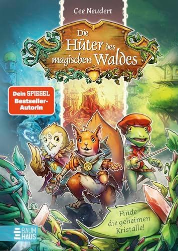 Die Hüter des magischen Waldes - Finde die geheimen Kristalle!: Ein Abenteuerspielbuch ab 9 Jahren, in dem DU entscheidest!