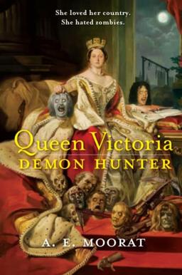 Queen Victoria: Demon Hunter