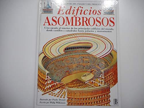 Edificios Asombrosos/Amazing Buildings