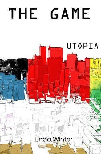 The Game: Utopia