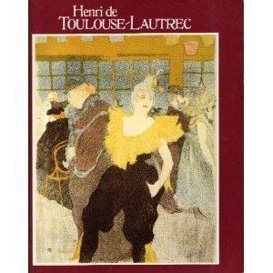 Henri De Toulouse Lautrec: Images of the 1890's