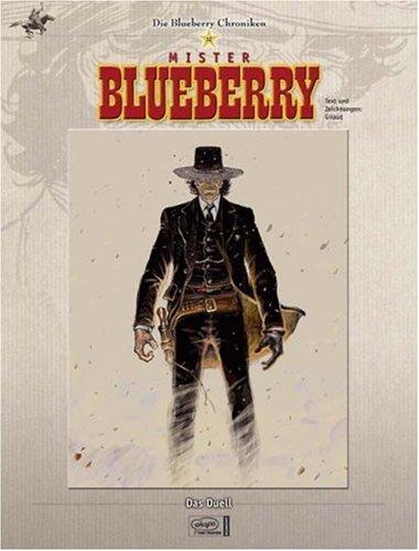 Blueberry Chroniken 12: Das Duell