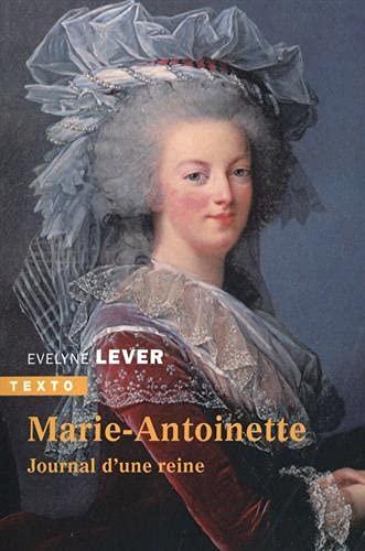 Marie-Antoinette, journal d'une reine