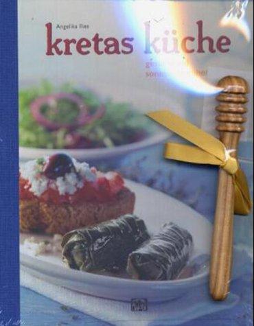 Kretas Küche. Gesund und sonnenverwöhnt