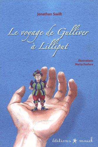 Le voyage de Gulliver à Lilliput