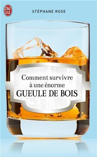 Comment survivre à une énorme gueule de bois ?