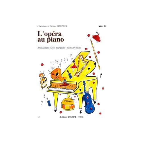 L'Opéra au piano - vol.B