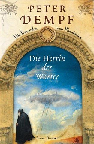 Die Herrin der Wörter: Die Legenden von Phantásien