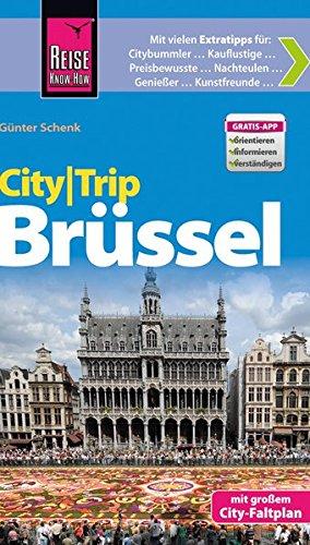 Reise Know-How CityTrip Brüssel: Reiseführer mit Faltplan und kostenloser Web-App