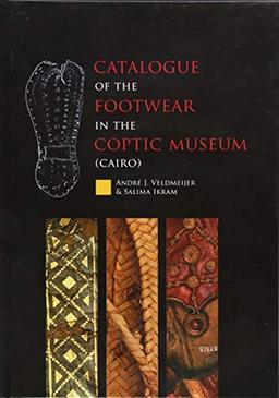 Catalogue of the footwear in the Coptic Museum (Cairo)