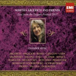 Argerich & Friends Live from Lugano 2007