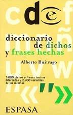 Diccionario De Dichos Y Frases Hechas