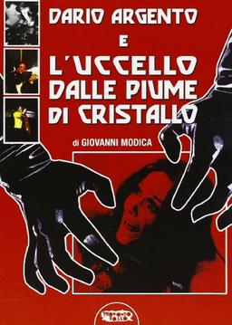 Dario Argento e l'uccello dalle piume di cristallo