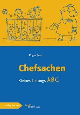 Chefsachen: Kleines Leitungs-ABC