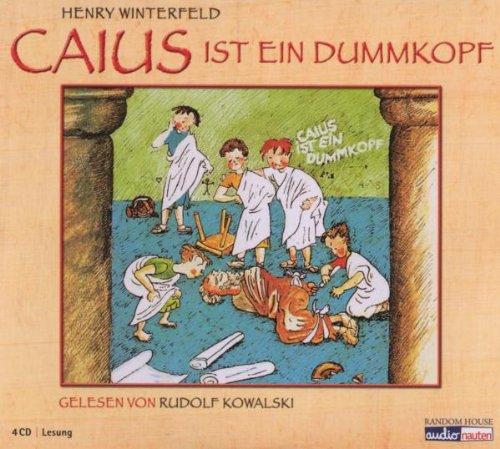 Caius Ist Ein Dummkopf