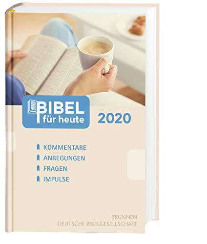 Bibel für heute 2020: Kommentare, Anregungen, Fragen, Impulse