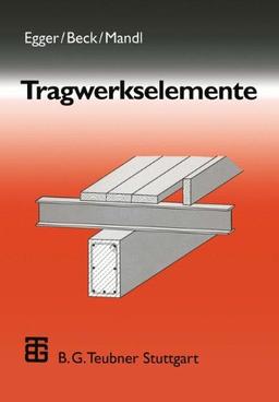 Tragwerkselemente