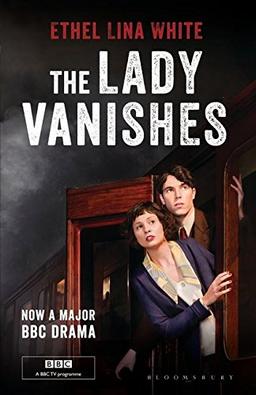 The Lady Vanishes: Bloomsbury Film Classics (NFT/BFI Film Classics)