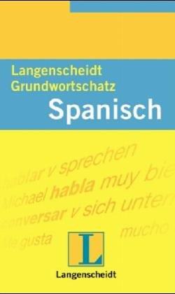 Langenscheidts Grundwortschatz Spanisch