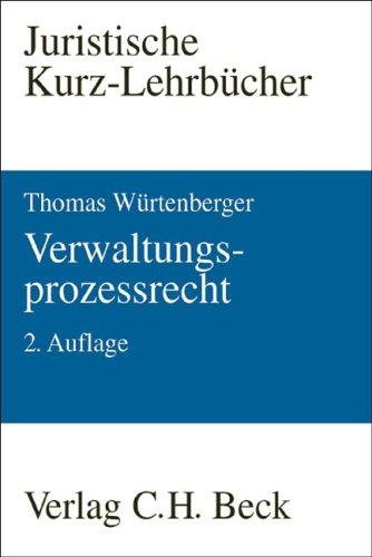 Verwaltungsprozeßrecht: Ein Studienbuch